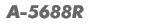 A-5688R